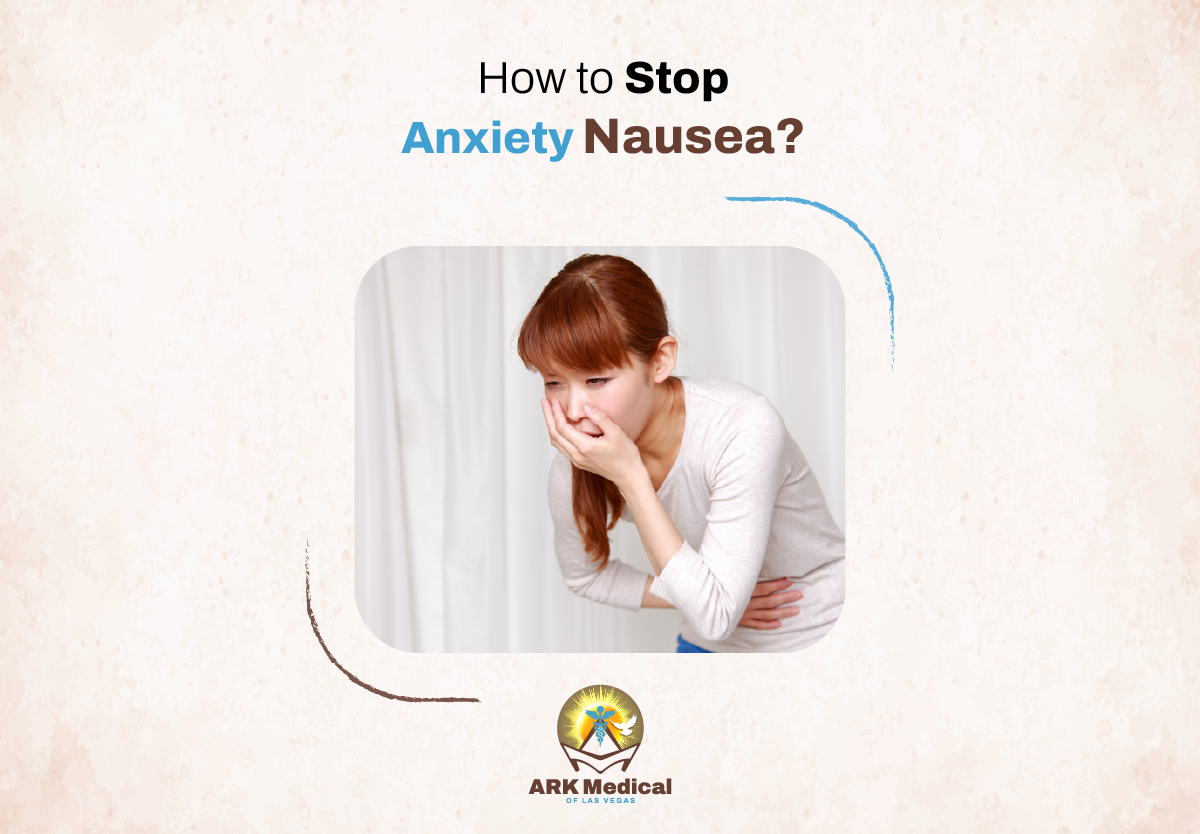 How to Stop Anxiety Nausea