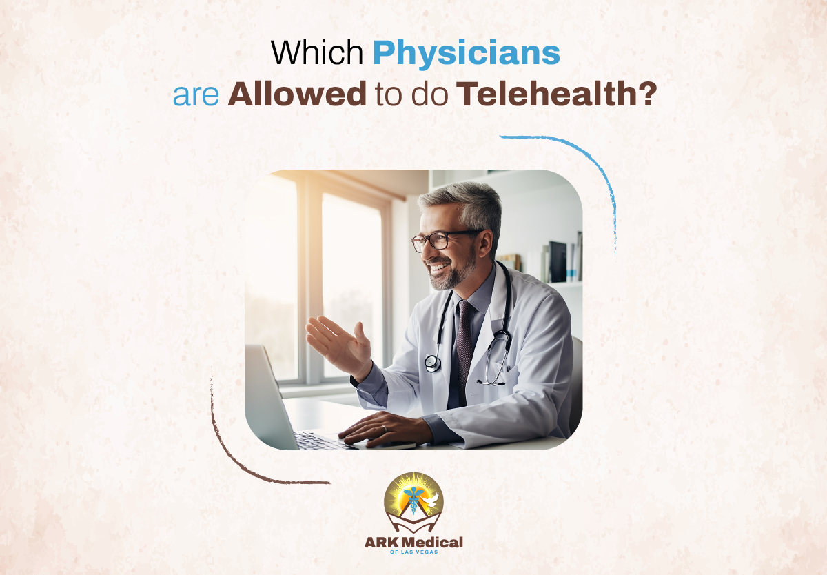 Which Physicians are allowed to Do Telehealth