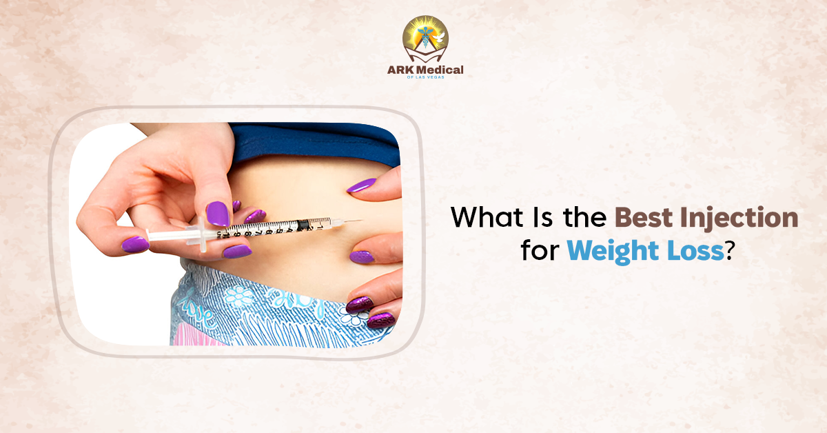 What Is the Best Injection for Weight Loss