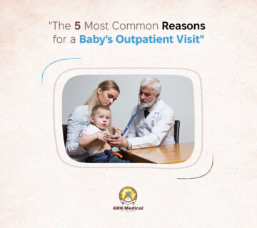 The 5 Most Common Reasons for a Baby's Outpatient Visit