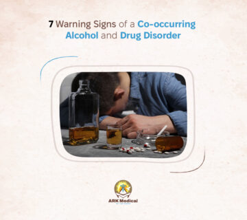 7 Warning Signs of a Co-occurring Alcohol and Drug Disorder
