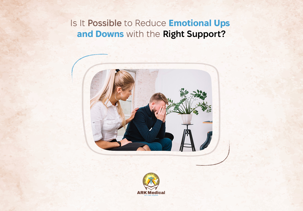 Is It Possible to Reduce Emotional Ups and Downs with the Right Support?