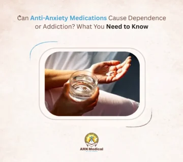 Can Anti Anxiety Medications Cause Dependence or Addiction? What You Need to Know