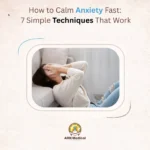 How to Calm Anxiety Fast 7 Simple Techniques That Work 1