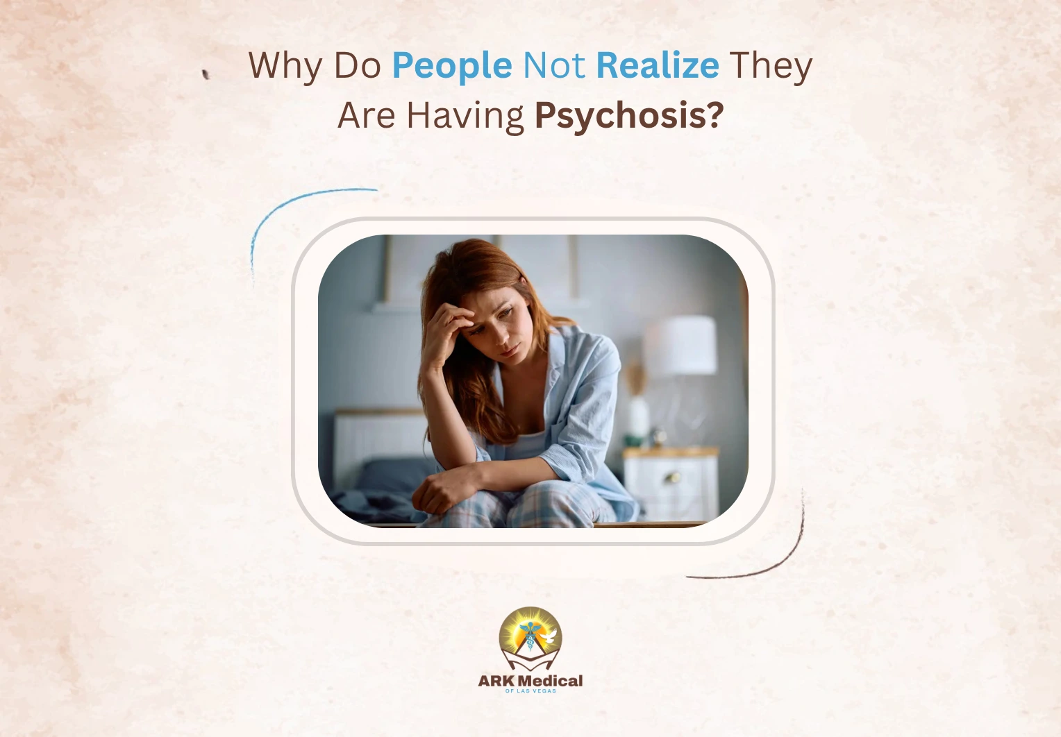 Why Do People Not Realize They Are Having Psychosis?