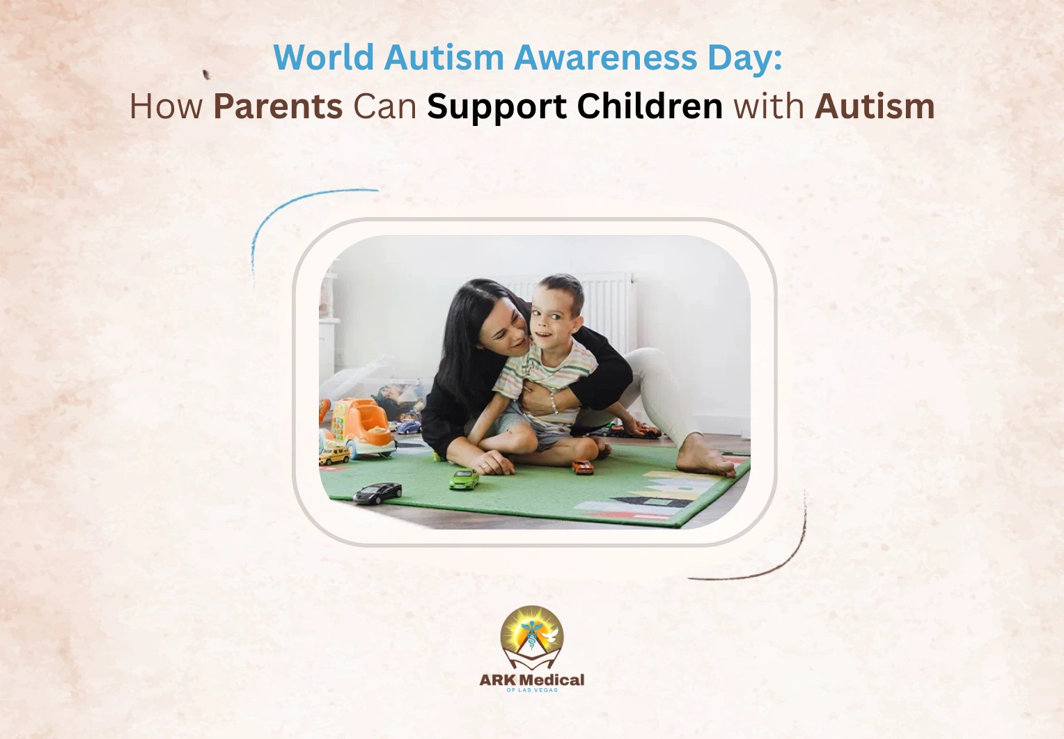 World Autism Awareness Day: How Parents Can Support Children with Autism