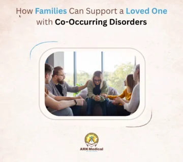 How Families Can Support a Loved One with Co Occurring Disorders 1