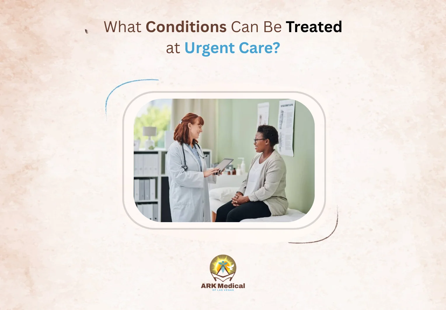What Conditions Can Be Treated at Urgent Care?