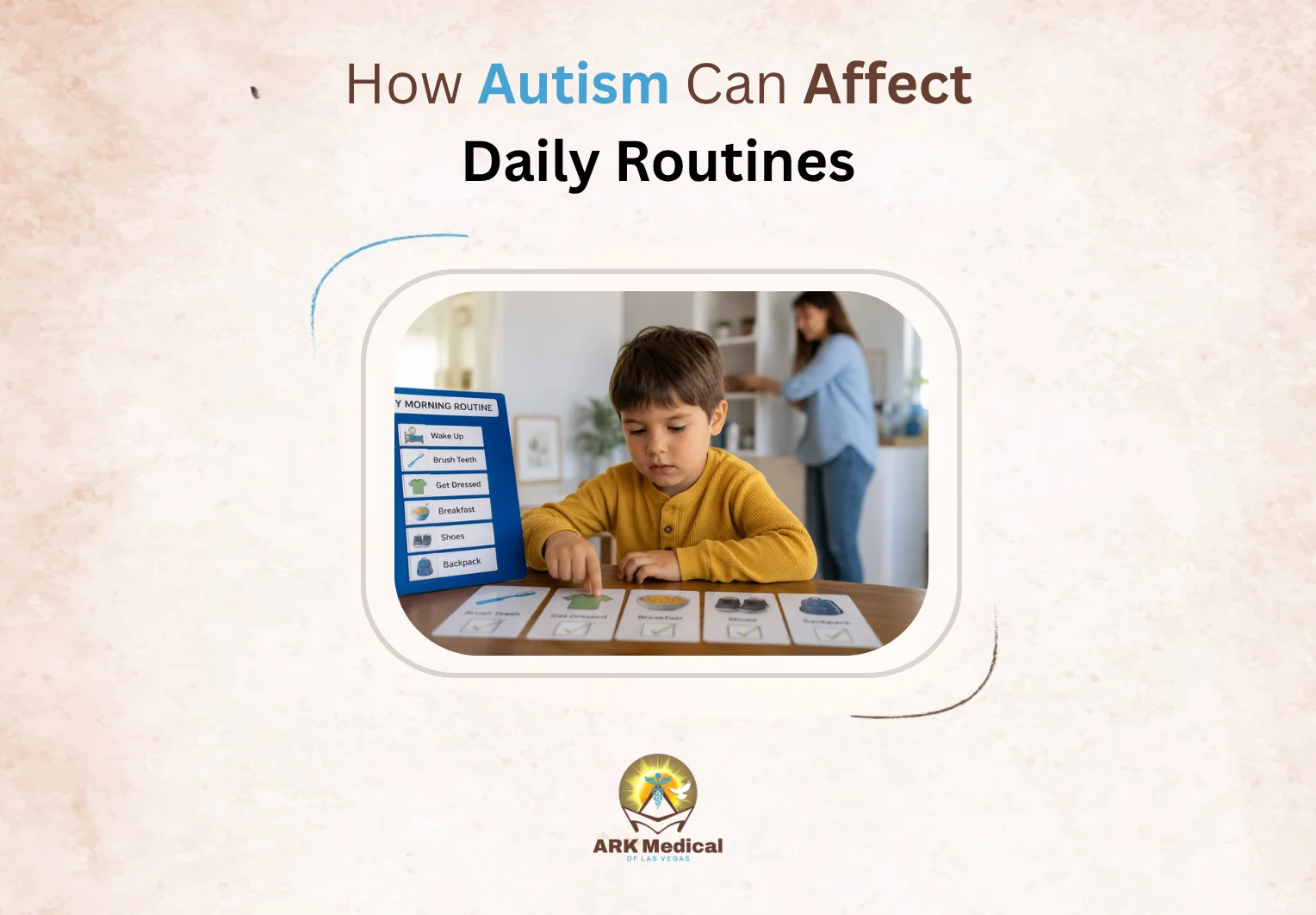 How Autism Can Affect Daily Routines